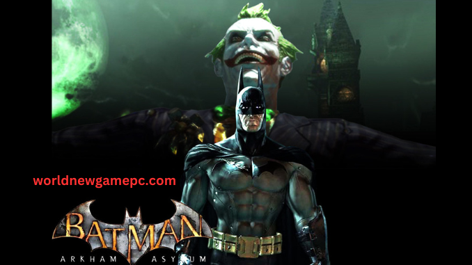 Batman Arkham Asylum Torrent Download