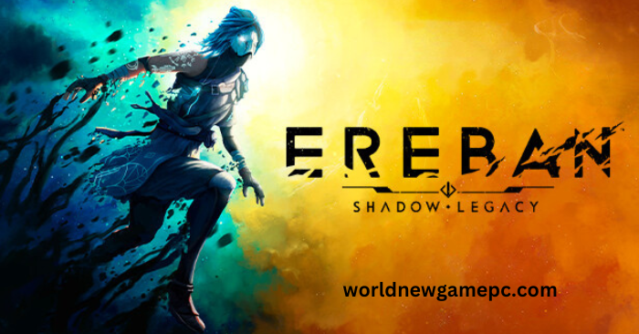 Ereban: Shadow Legacy (v1.1.14) Free Download – Pc Game